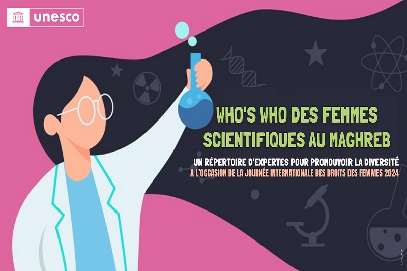 L’UNESCO lance un appel à manifestation pour les femmes scientifiques au Maghreb