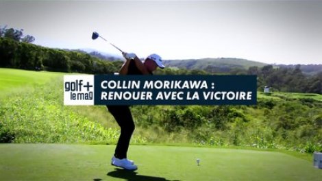 Collin Morikawa : Renouer avec la victoire – Golf + le mag vidéo